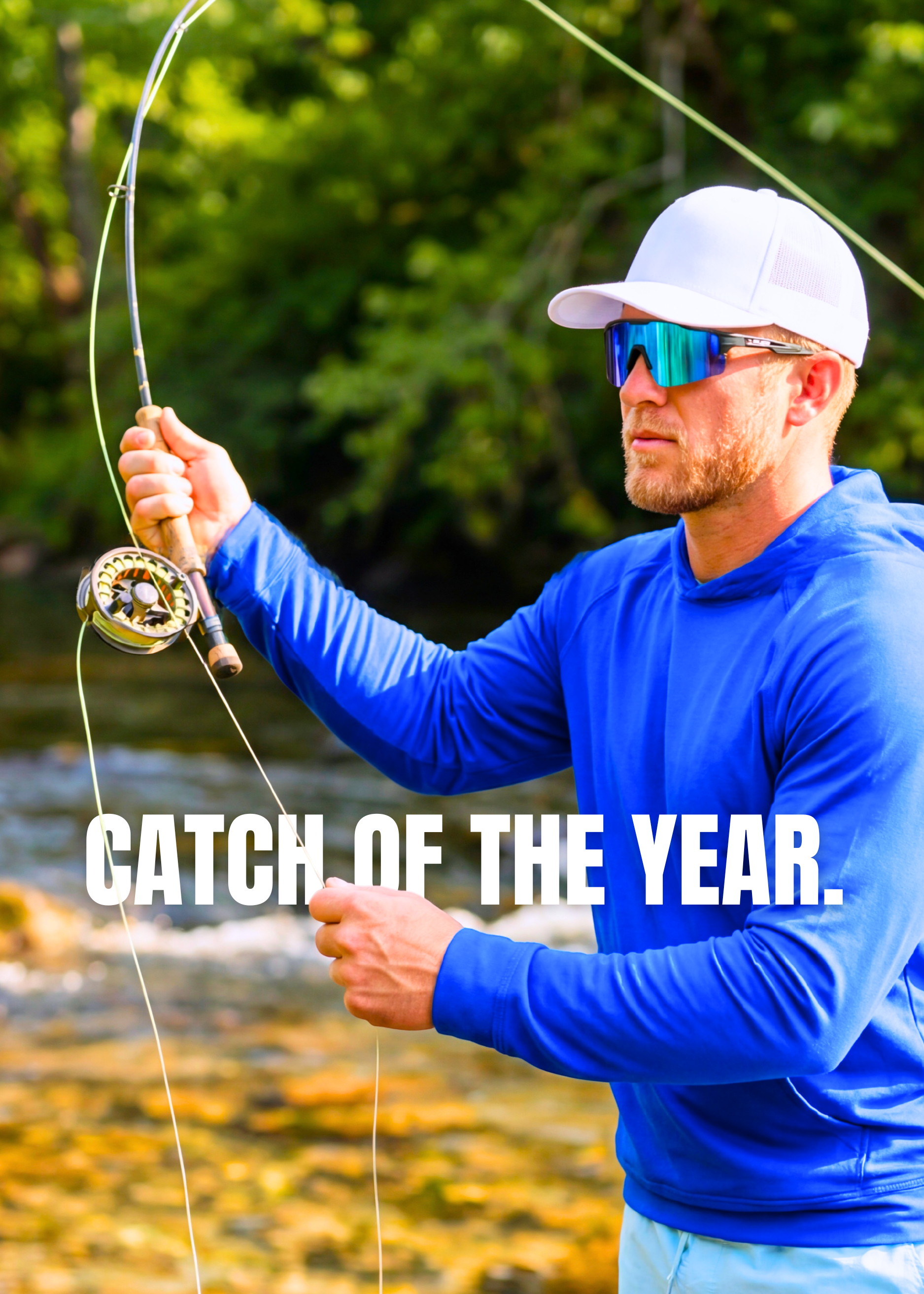 Man fly fishing in Solaro Shades in a river with text 'The Catch of the Year' on a green background